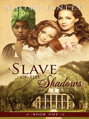 cover image of A Slave of the Shadows